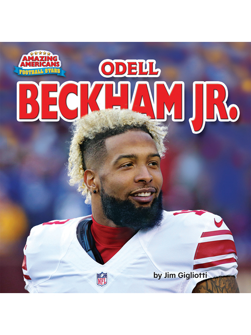 Title details for Odell Beckham Jr. by Jim Gigliotti - Available